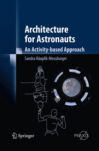 Architecture for Astronauts