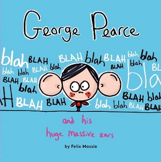 George Pearce And His Huge Massive Ears