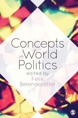 Concepts in World Politics - 
