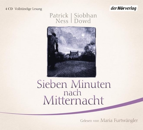 Sieben Minuten nach Mitternacht - Patrick Ness, Siobhan Dowd