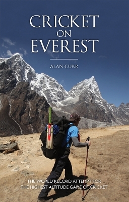 Cricket on Everest - Alan Curr