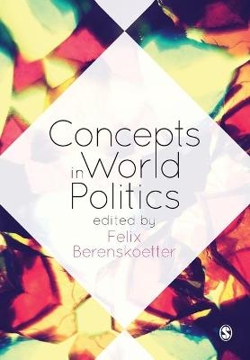 Concepts in World Politics - 
