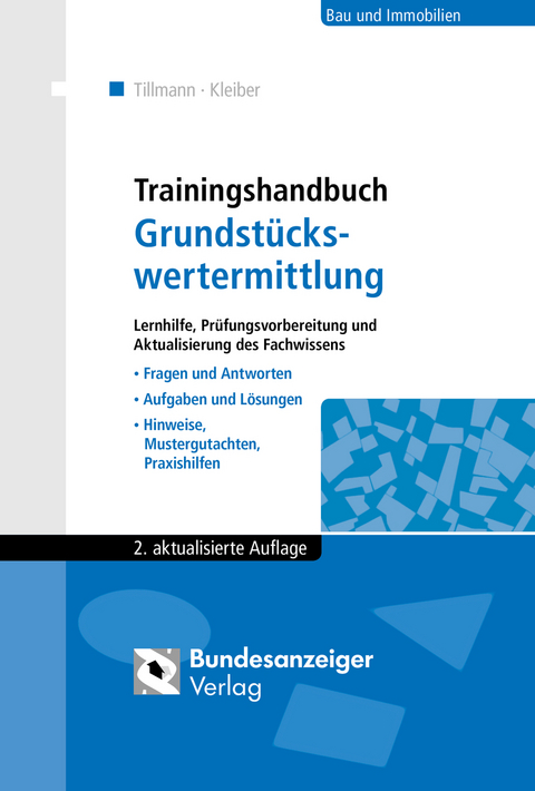 Trainingshandbuch Grundst&uuml;ckswertermittlung - Hans-Georg Tillmann, Wolfgang Kleiber