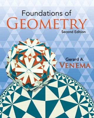 Foundations of Geometry - Gerard Venema
