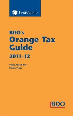 BDO's Orange Tax Guide 2011-12