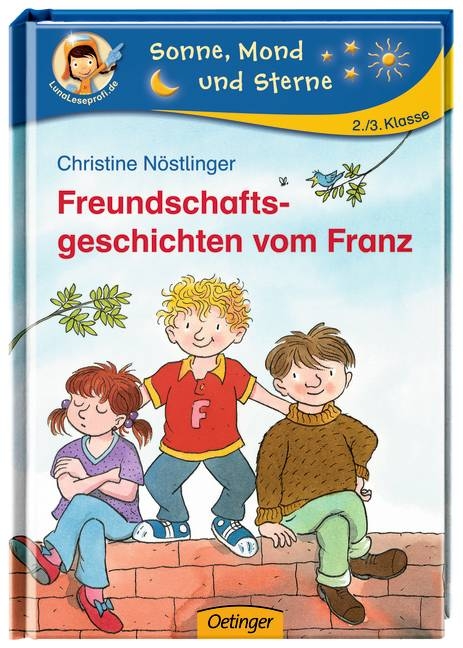 Freundschaftsgeschichten vom Franz - Christine N&ouml;stlinger