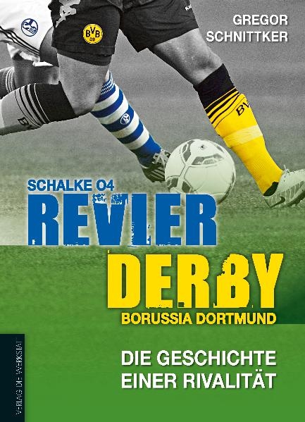Revier-Derby - Gregor Schnittker