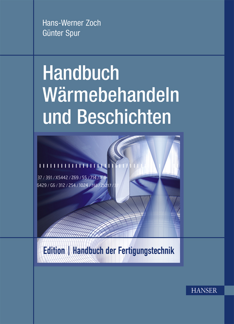 Handbuch W&auml;rmebehandeln und Beschichten - 