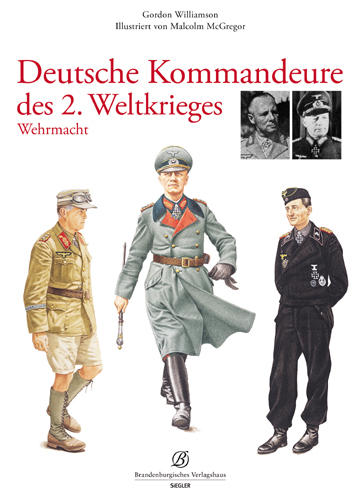 Deutsche Kommandeure des 2. Weltkrieges