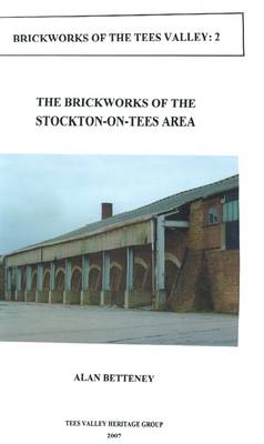 The Brickworks of Stockton-on-Tees