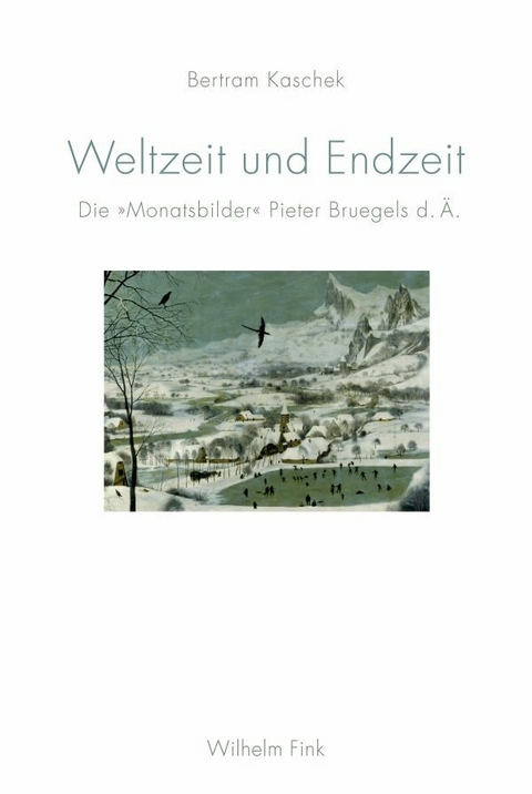 Weltzeit und Endzeit - Bertram Kaschek