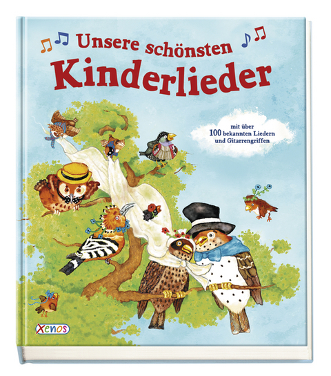 Unsere sch&ouml;nsten Kinderlieder