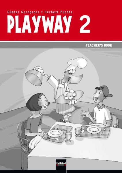 Playway 2 Teacher's Book - G&uuml;nter Gerngross, Herbert Puchta