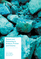Poison and Poisoning in Science, Fiction and Cinema - 