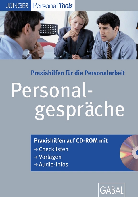 Praxishilfen f&uuml;r die Personalarbeit: Personalgespr&auml;che - Frank Gellert