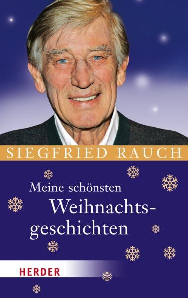 Meine sch&ouml;nsten Weihnachtsgeschichten - 