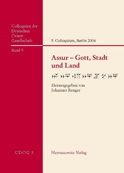 Assur &ndash; Gott, Stadt und Land - 