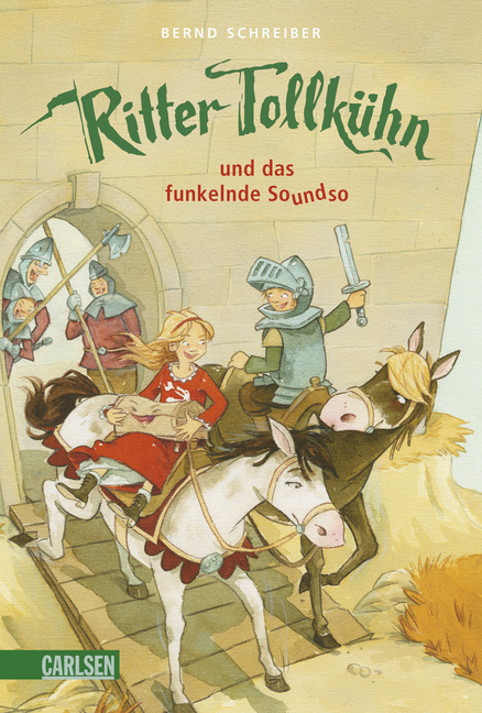 Ritter Tollk&uuml;hn, Band 2: Ritter Tollk&uuml;hn und das funkelnde Soundso - Bernd Schreiber