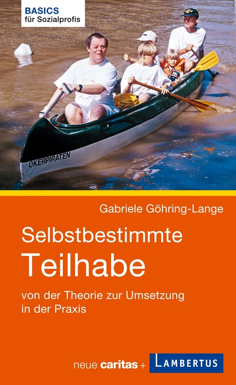 Selbstbestimmte Teilhabe - Gabriele G&ouml;hring-Lange