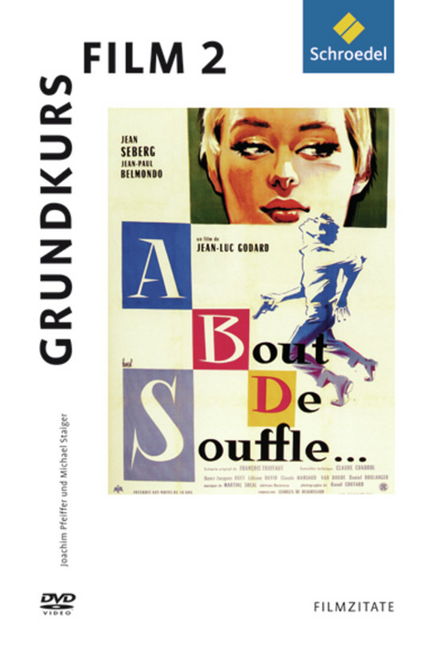 Grundkurs Film 2 - Michael Klant, Raphael Spielmann