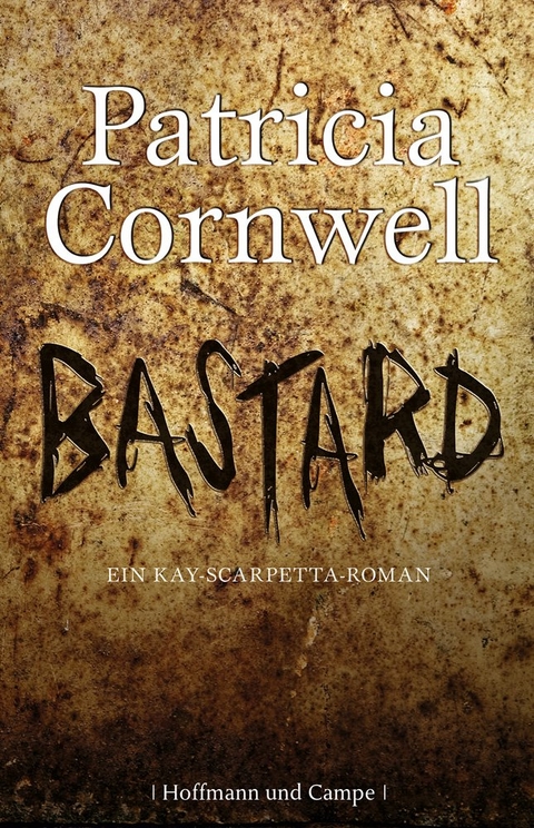 Bastard - Patricia Cornwell