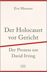 Der Holocaust vor Gericht - Eva Menasse