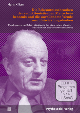 Die Erkenntnisschranken der reduktionistischen Menschenkenntnis und die unvollendete Wende zum Entwicklungsdenken (DVD)