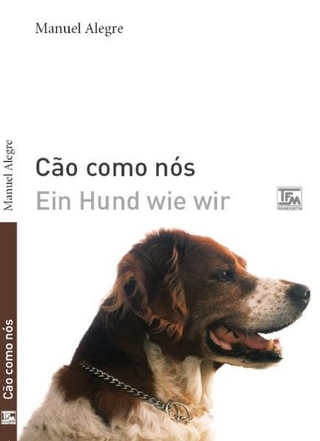 Cão como nós - Ein Hund wie wir