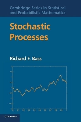 Stochastic Processes - Richard F. Bass