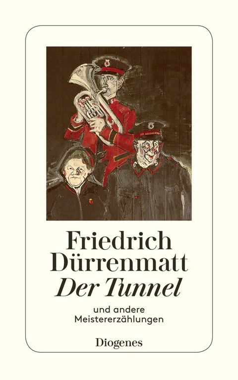 Der Tunnel - Friedrich D&uuml;rrenmatt