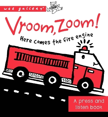 Vroom, Zoom! Here Comes the Fire Engine! - Surya Sajnani