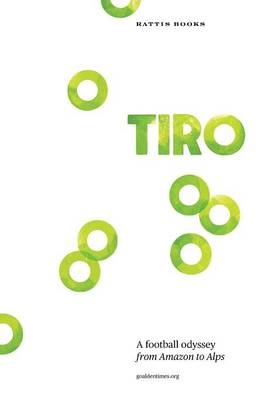 Tiro -  Goalden Times