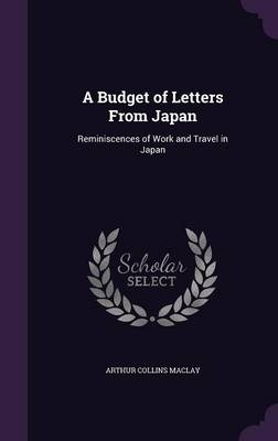 A Budget of Letters from Japan