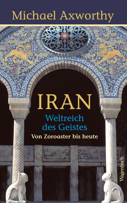 Iran - Michael Axworthy