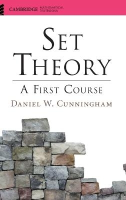 Set Theory - Daniel W. Cunningham