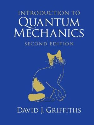 Introduction to Quantum Mechanics - David J. Griffiths