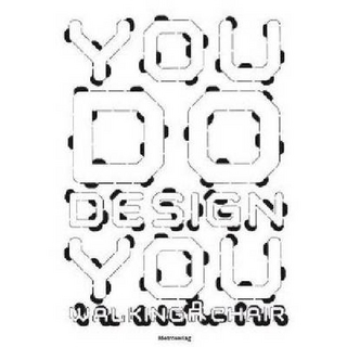 You Do Design You