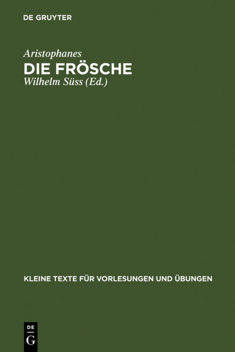 Die Fr&ouml;sche -  Aristophanes