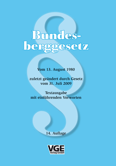 Bundesberggesetz - Ulrich Kullmann
