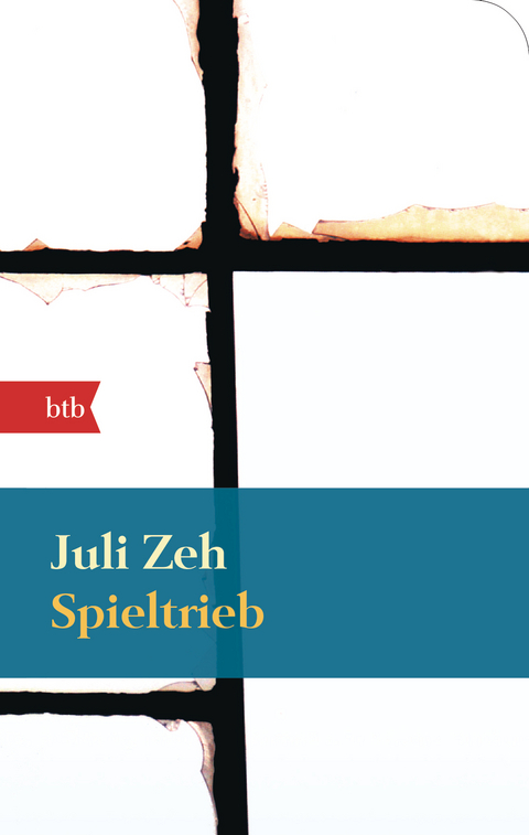 Spieltrieb - Juli Zeh