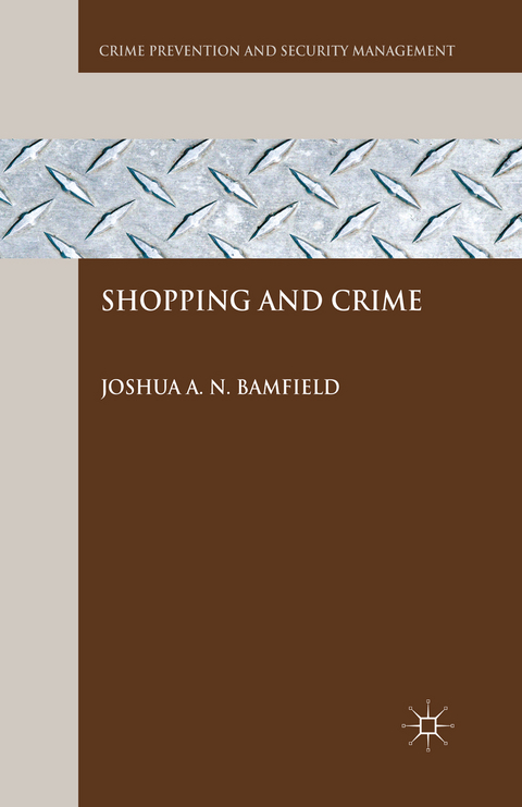 Shopping and Crime - J. Bamfield