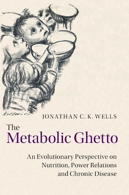 The Metabolic Ghetto