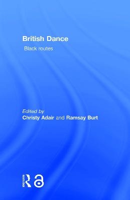 British Dance: Black Routes - 