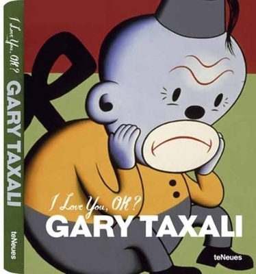 I love You, OK - Gary Taxali