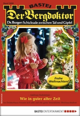 Der Bergdoktor 1898 - Andreas Kufsteiner