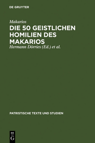 Die 50 geistlichen Homilien des Makarios
