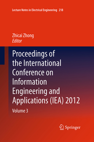 Proceedings of the International Conference on Information Engineering and Applications (IEA) 2012