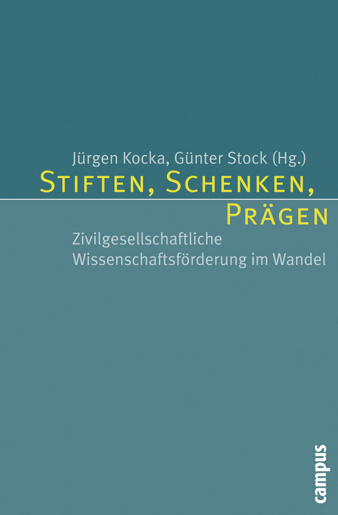 Stiften, Schenken, Pr&auml;gen - 