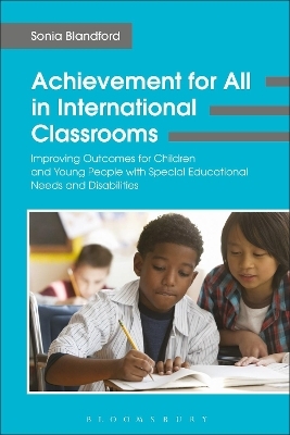 Achievement for All in International Classrooms - Sonia Blandford