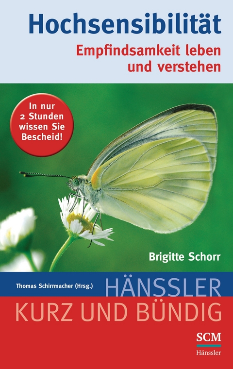 Hochsensibilit&auml;t - Brigitte Schorr